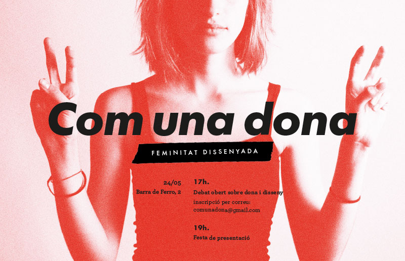 "Like a Woman. Designed Femininity" at EINA Espai Barra de Ferro