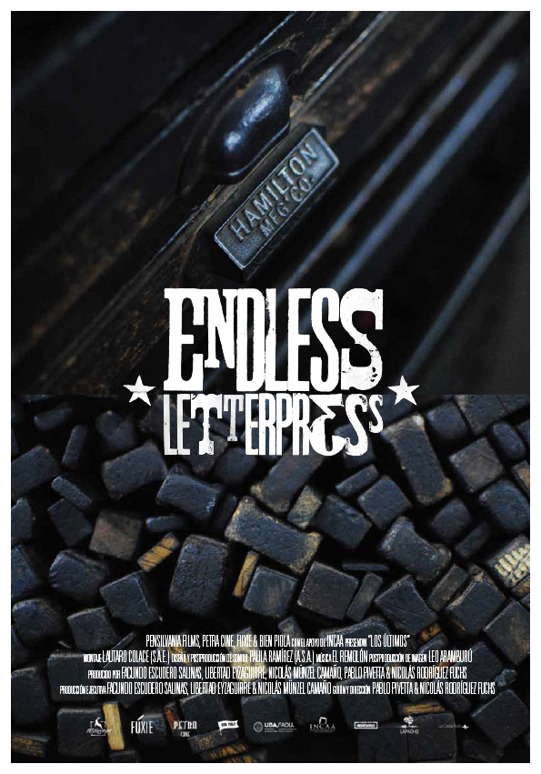 “Los últimos / Endless Letterpress”