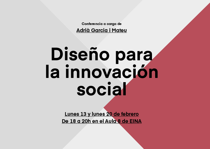 "Design for social innovation" by Adrià García - Prácticas y Territorios del Diseño Actual II (MURAD)