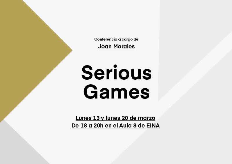 "Serious Games" by Joan Morales - Prácticas y Territorios del Diseño Actual II (MURAD)