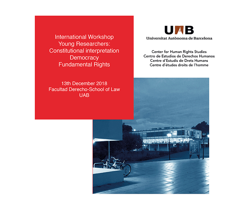 Young Researchers: Constitutional interpretation Democracy Fundamental Rights