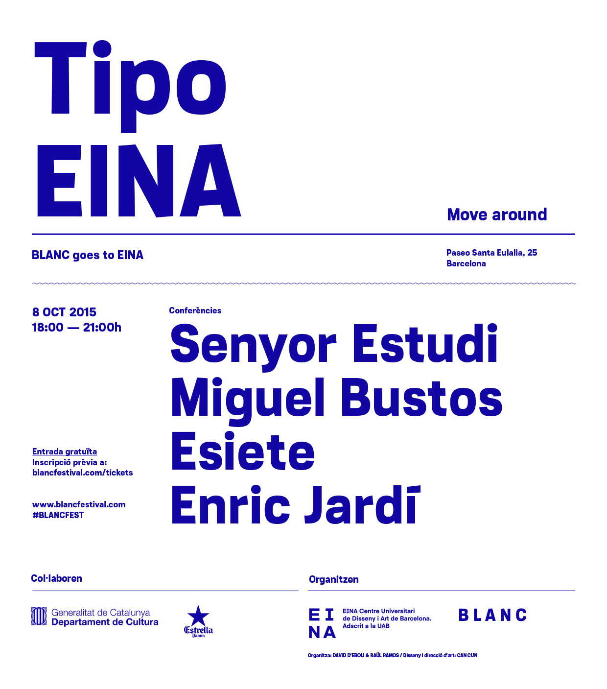 Tipo EINA. BLANC goes to EINA