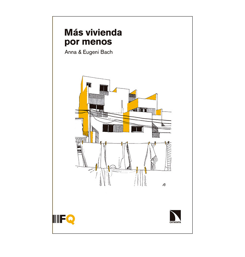 "Más vivienda por menos" by Anna Bach