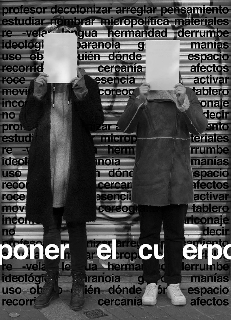 “Poner el cuerpo”, project by Maria Alcaide and Juliana Guerrero