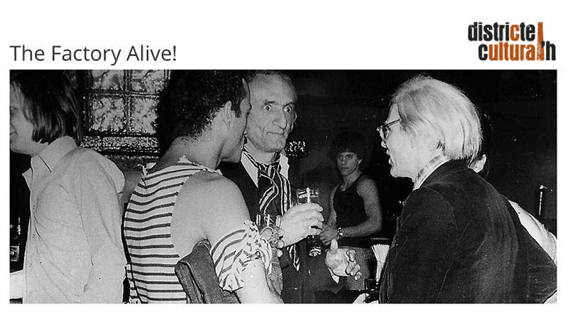 "The Factory alive!" Exhibition, Barcelona