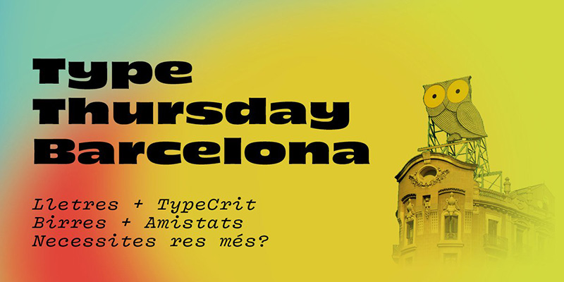 TypeThursday Barcelona 
