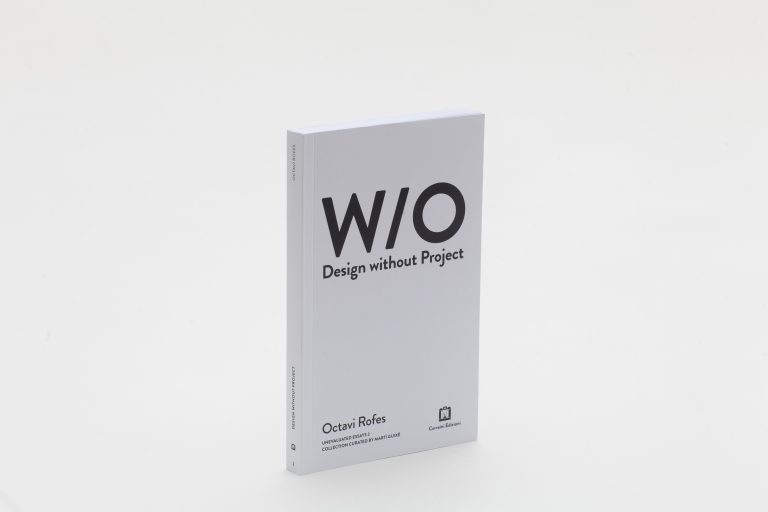 Design Without Project - Octavi Rofes