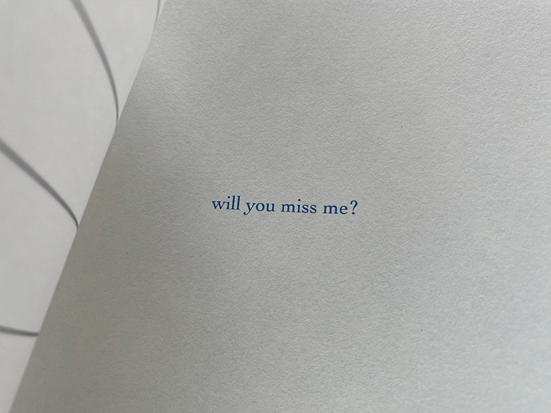 Will you miss me?