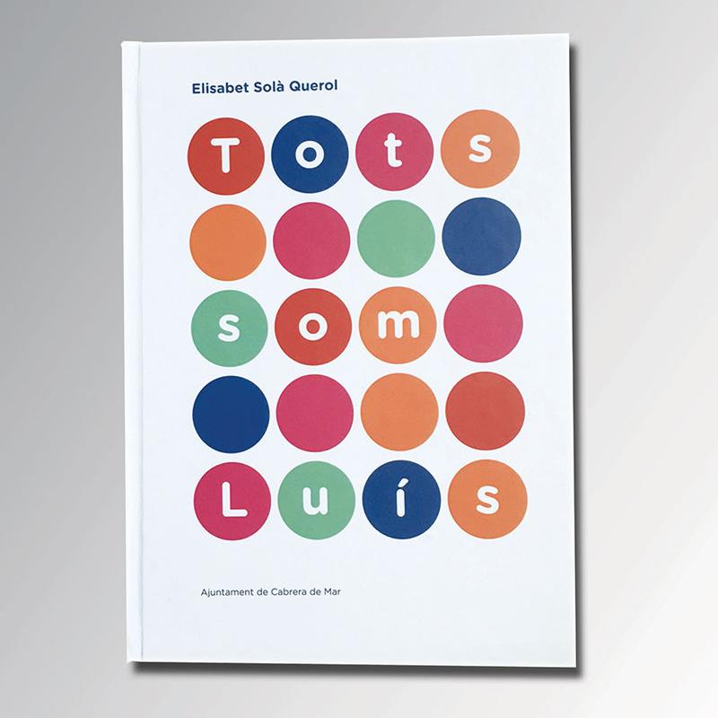 Elisabet Solà Querol - Tots som Luis